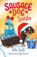 Sausage Dog Santa: Book 1 (Sausage Dog Series)