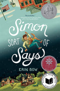 Simon Sort of Says: Newbery Honor Award Winner