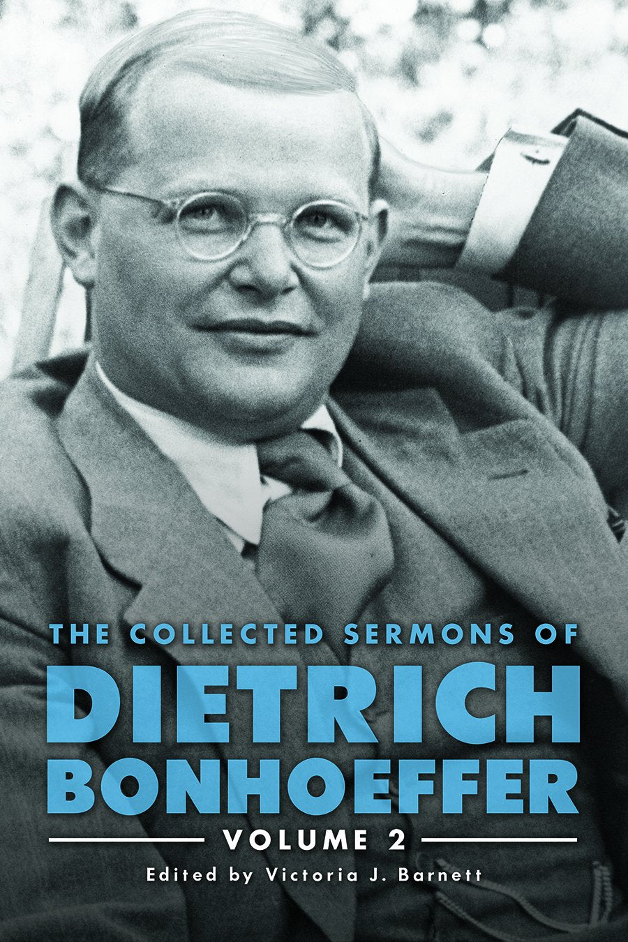The Collected Sermons of Dietrich Bonhoeffer
