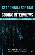 Searching & Sorting for Coding Interviews : With 100+ Interview questions