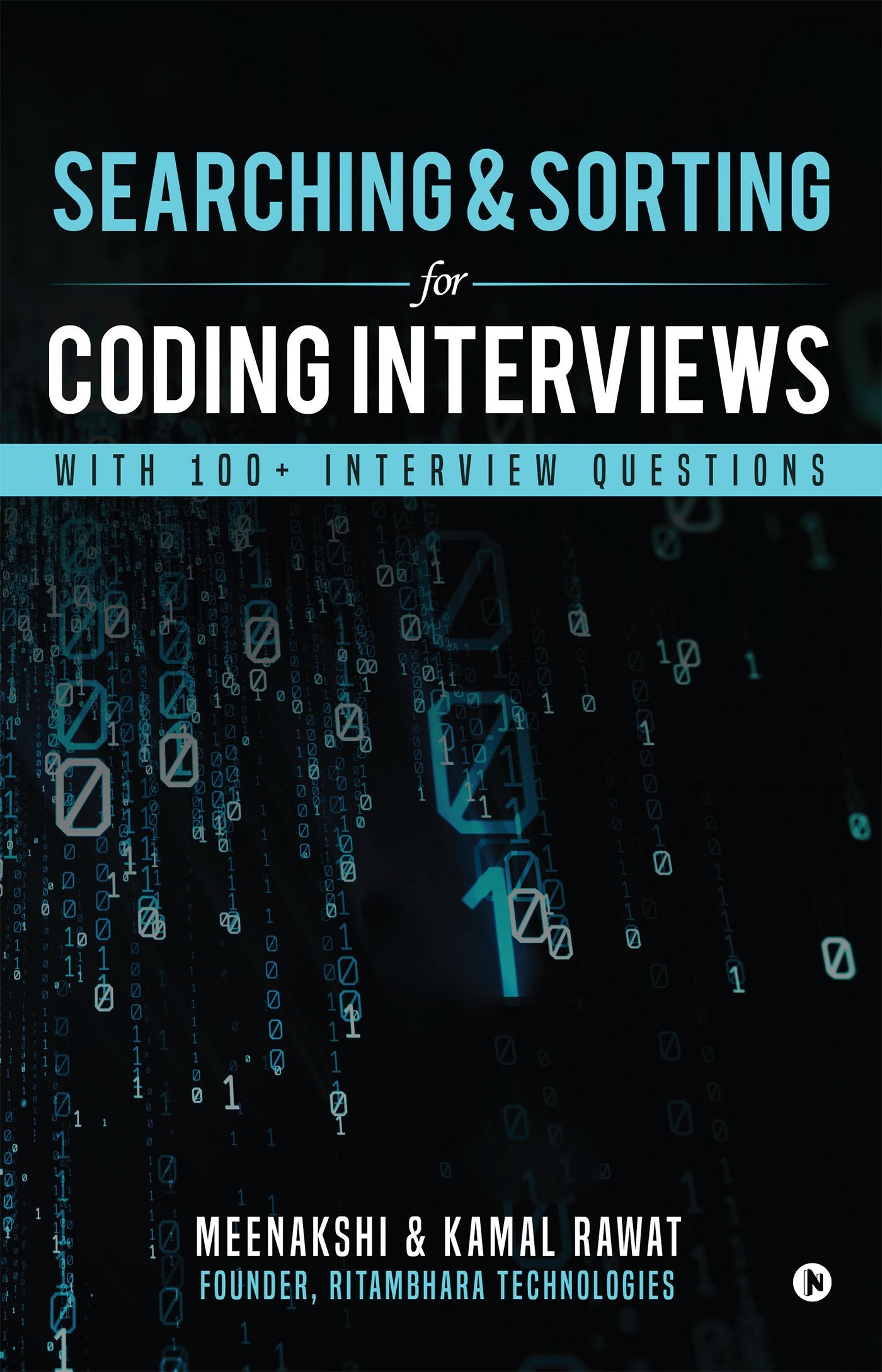 Searching & Sorting for Coding Interviews : With 100+ Interview questions