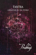 Tantra  Liberation in the World