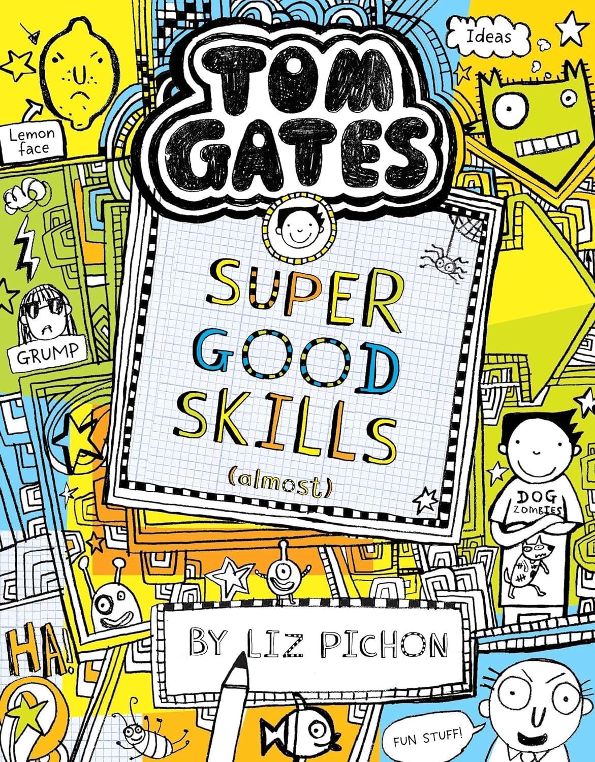 Tom Gates #10 Super Good Skills (Almost . . .) Pb