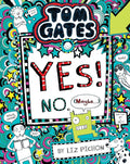 Tom Gates #8: Yes! No (Maybe...) [Paperback] [Jan 01, 2016] L Pichon