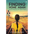 Finding Home AgainOur Quest To Belong
