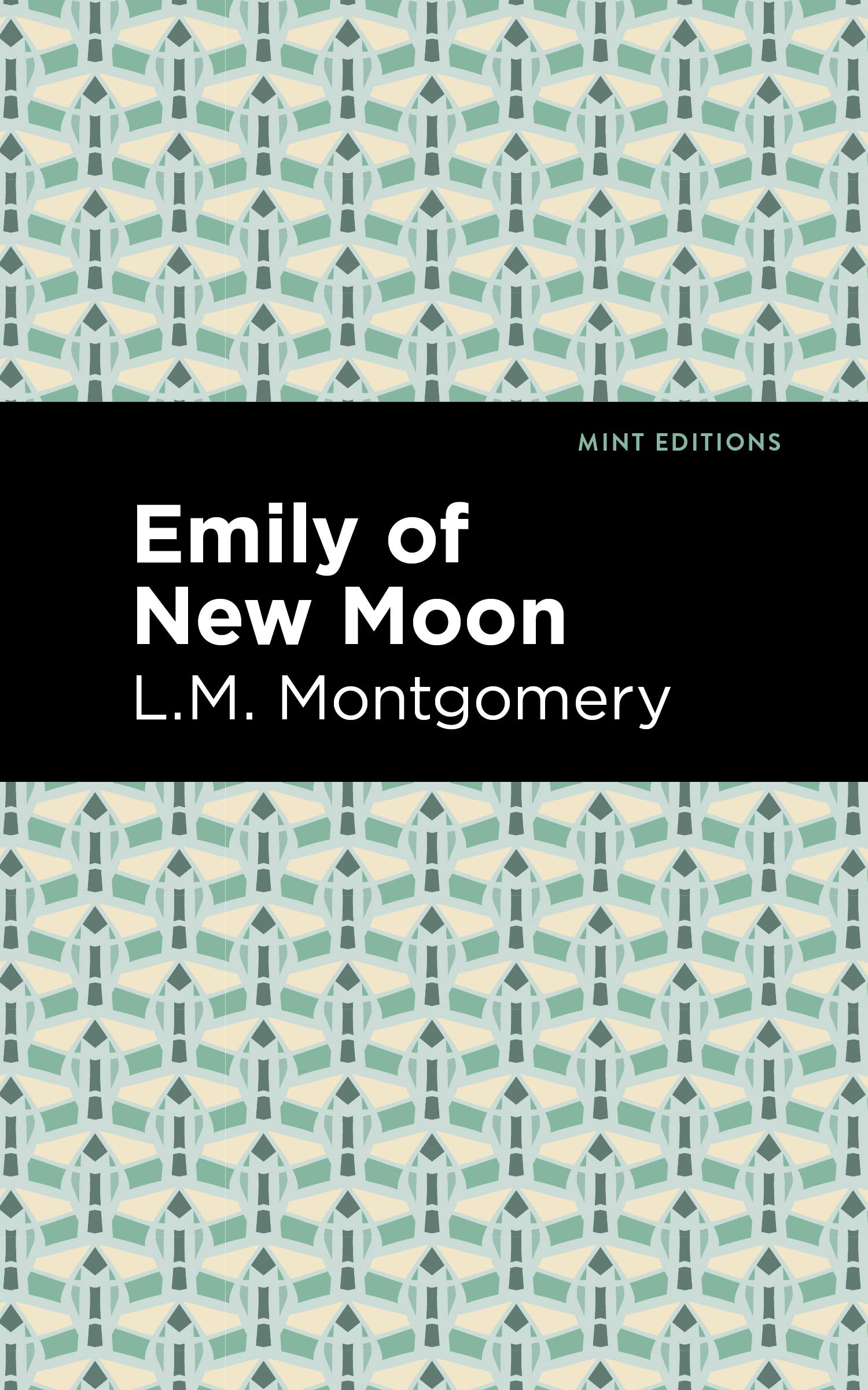 Emily of New Moon (Mint Editions)