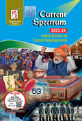 Current Spectrum | Select Articles On Current Developments | Current Affairs & Topics 2023  2024 | Useful for UPSC, State PSCs,