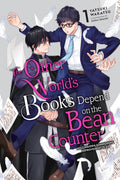 The Other Worlds Books Depend on the Bean Counter, Vol. 1 (light novel): Holy Maiden Summoning Improvement Plan (The Other Worl