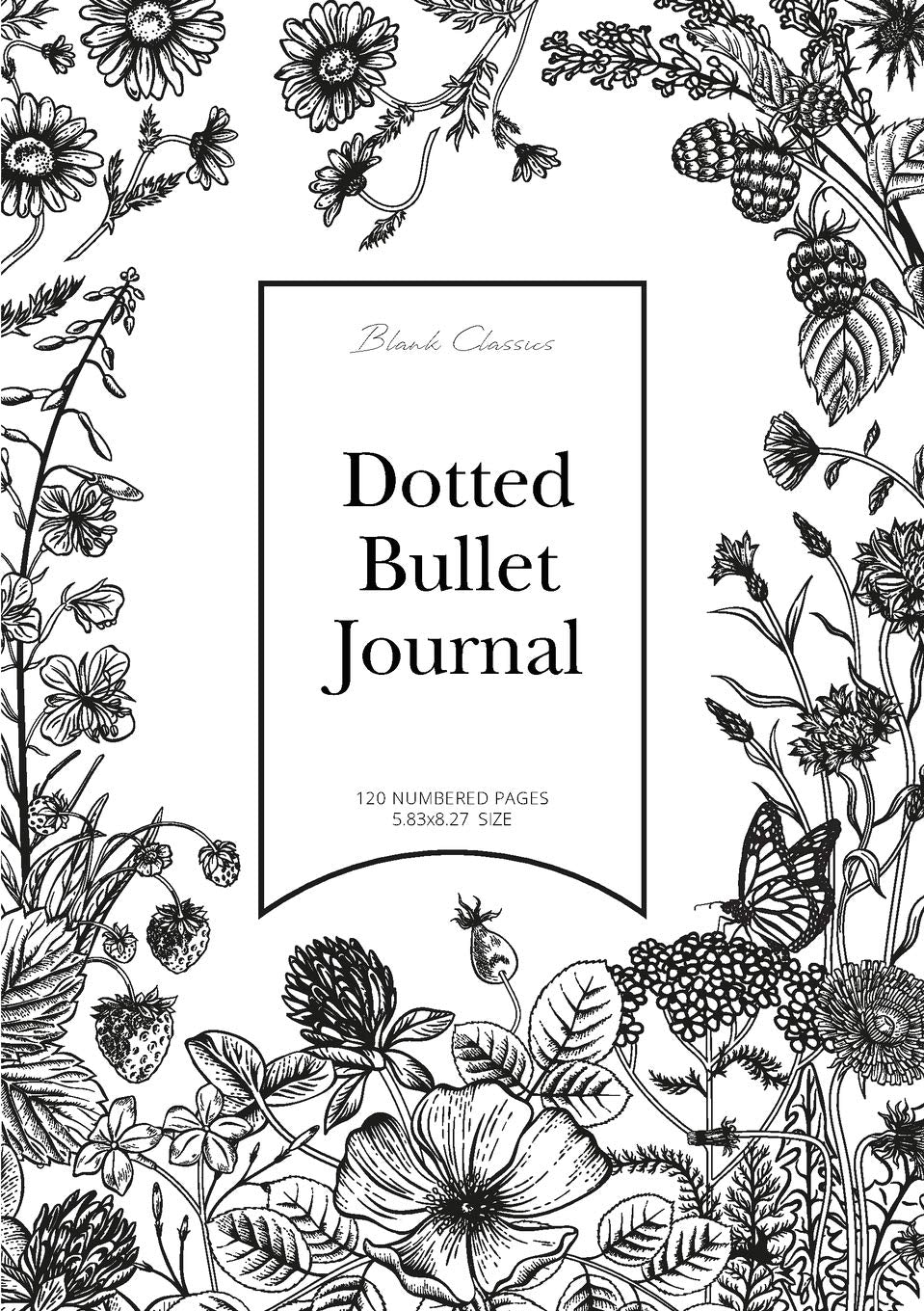 Dotted Bullet Journal: Medium A5  5.83X8.27 (Black & White Flowers)