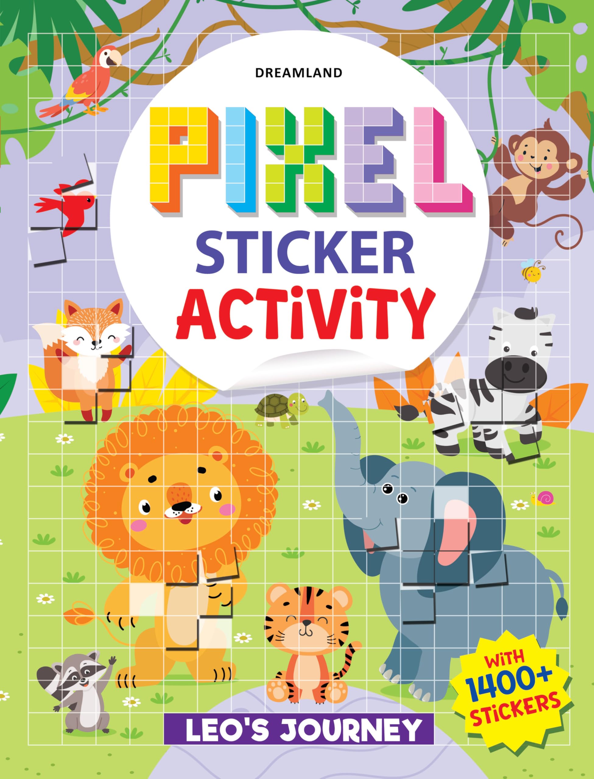 Pixel Sticker Activity Book: LeoS Journey  Over 1,400 Stickers For Kids Age 4+ | AdventureThemed Pixel Art, Sticker Puzzles