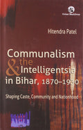 COMMUNALISM & THE INTELLIGENTSIA IN THE 19TH