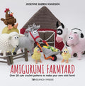 Amigurumi Farmyard: Over 20 cute crochet patterns to make your own mini farm!