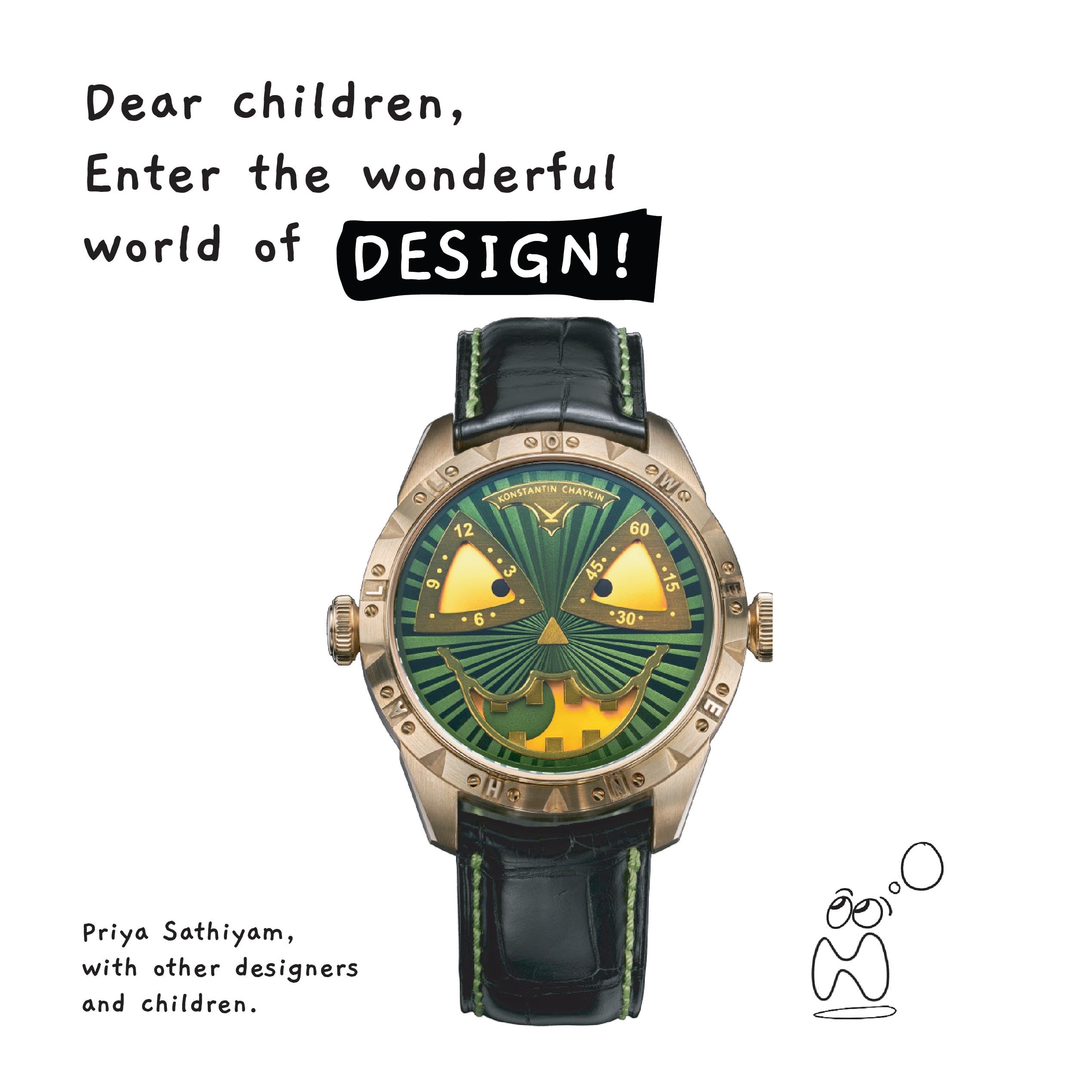 Dear Children, Enter the Wonderful World of Design