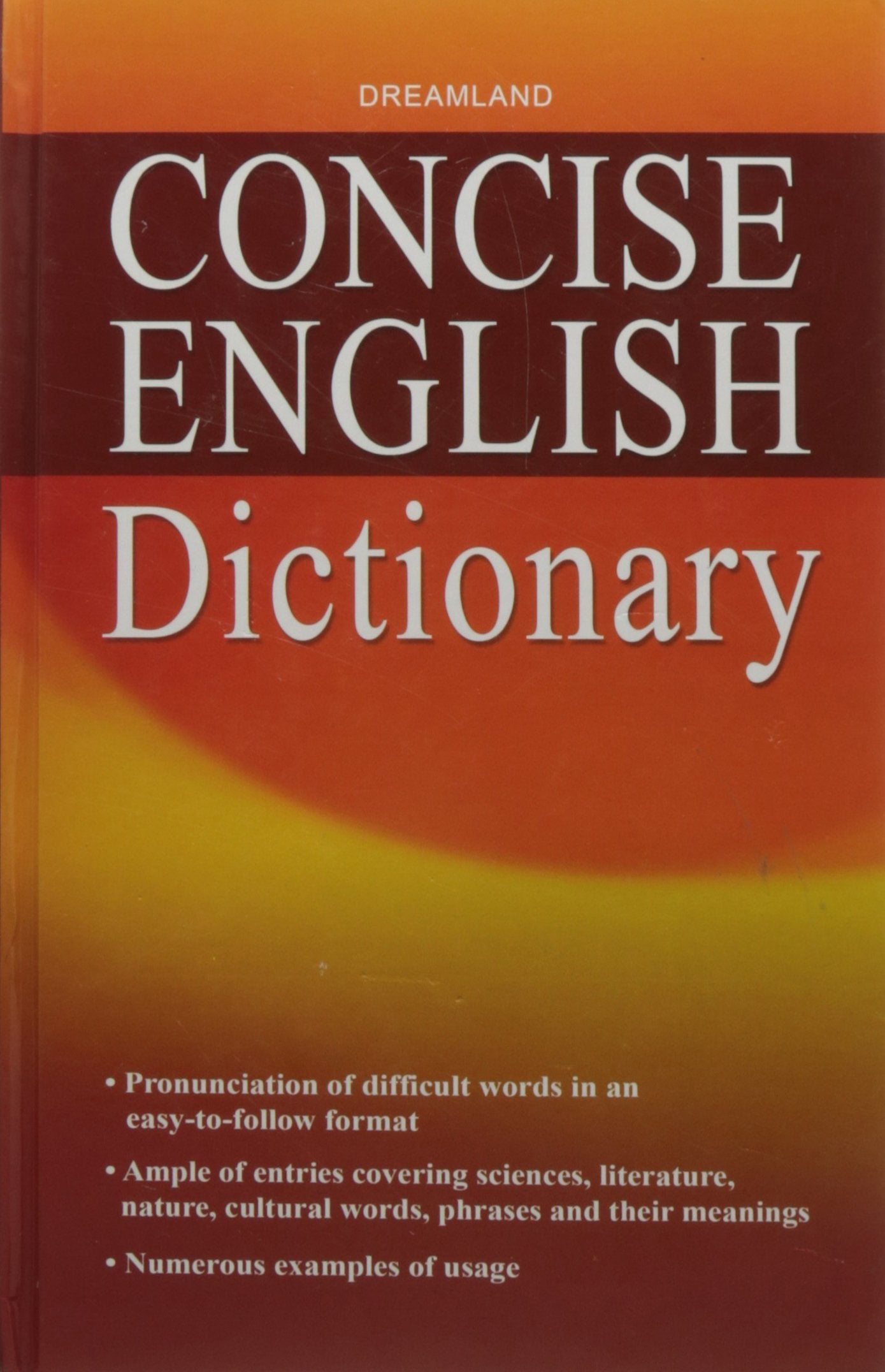 Concise English Dictionary  English To English | Comprehensive Hardbound Dictionary For Teens Age 16+ | 1600 Pages Filled With 