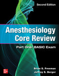 ANESTHESIOLOGY CORE REVIEW PART ONE BASIC EXAM 2ED (PB 2024)