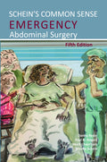 Scheins Common Sense Emergency Abdominal Surgery