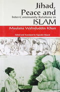 Jihad, Peace And Intercommunity Relations In Islam