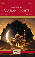 Stories from the Arabian Nights  Maple Classics