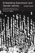 Embedding Subversion and Gender Identity: ulti, the Secret Language of the Hijrakoti Community: ulti, the Secret Language of th