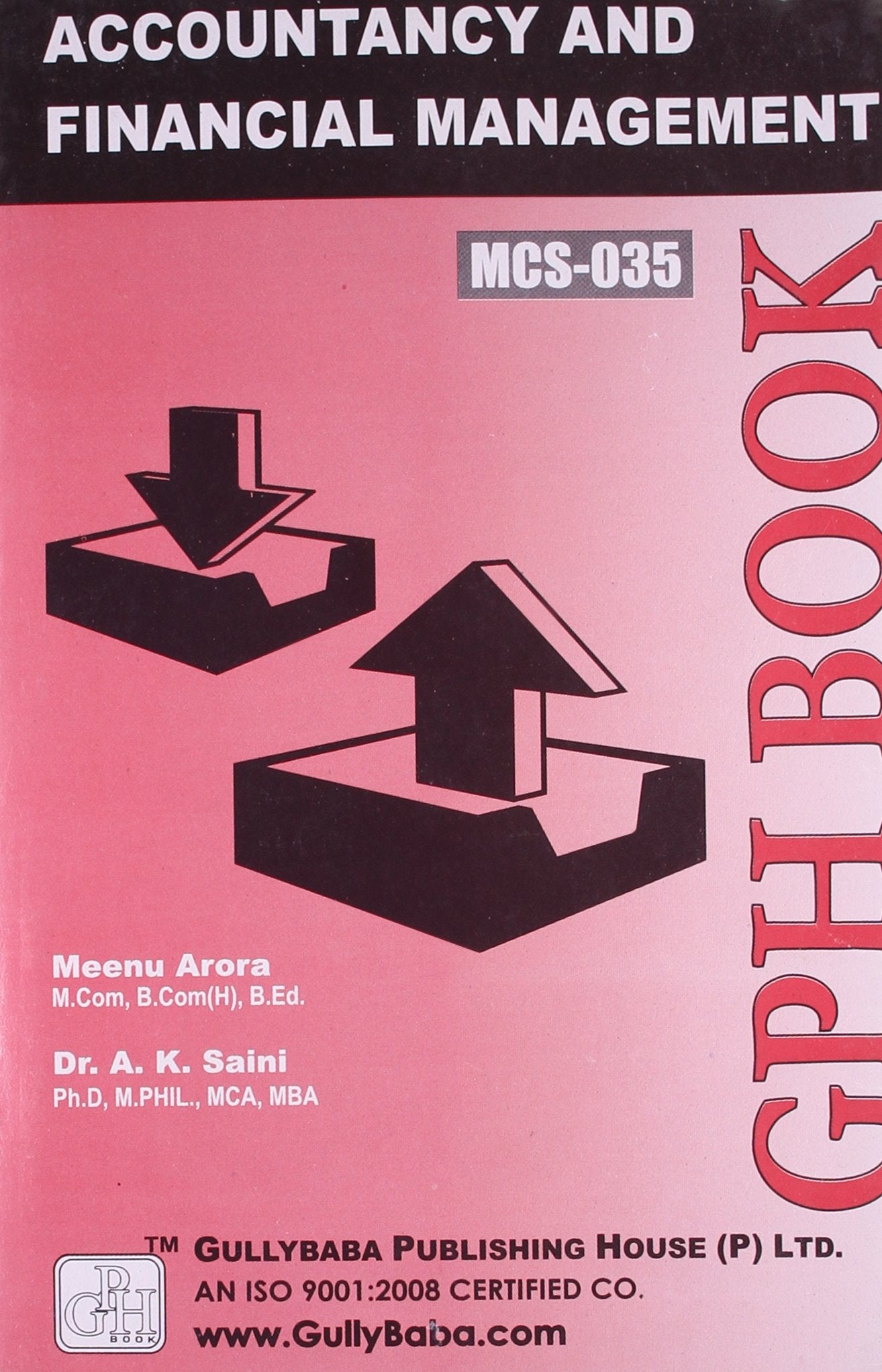 Accountancy & Financial Management Mcs: 035 : Gph Book