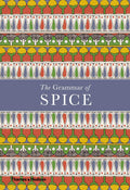 The Grammar of Spice