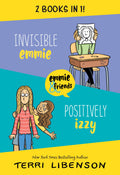 INVISIBLE EMMIE & POSITIVELY IZZY BIND (Emmie & Friends)