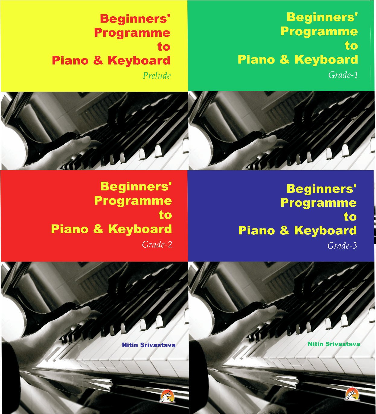 Beginners Programme to Piano and Keyboard (Level 1 to 4)