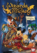 Wizards of Mickey, Vol. 1: Origins (Volume 1) (Wizards of Mickey, 1)