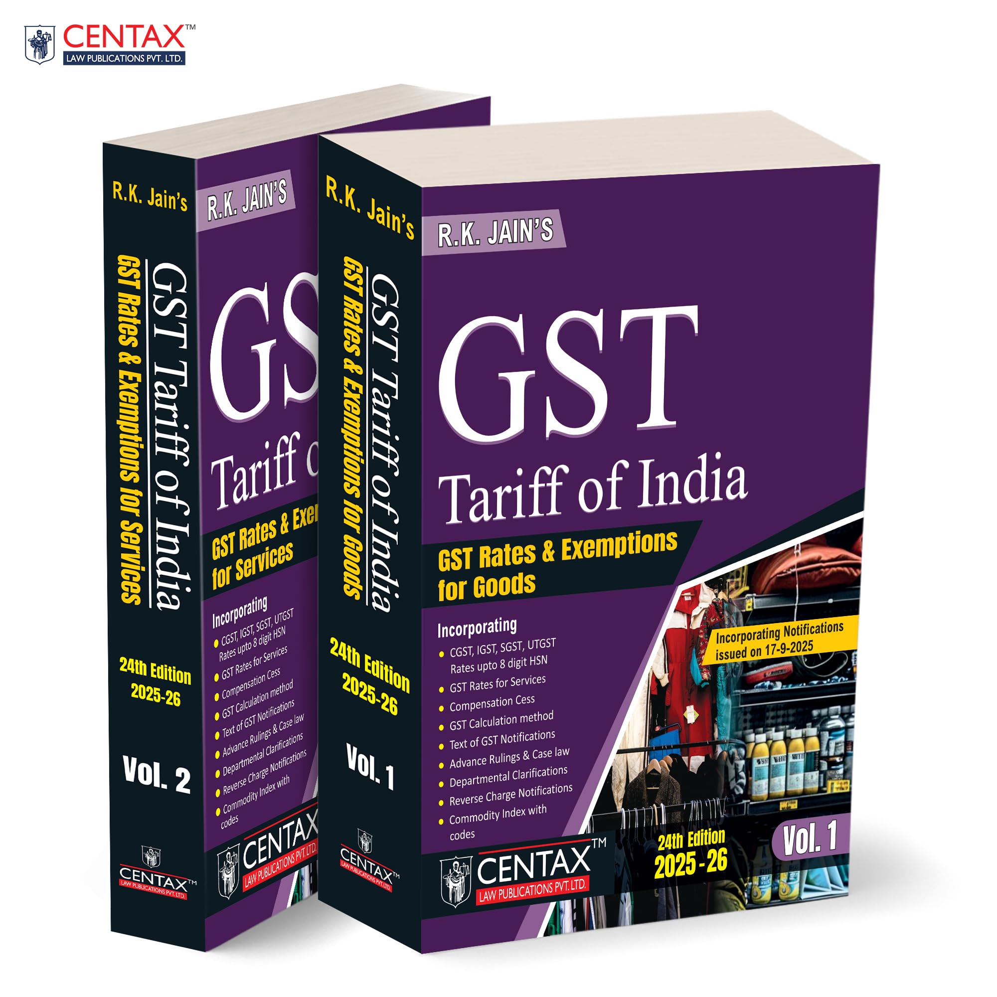 R.K. JainS Gst Tariff Of India  TwoVolume Compendium Covering Gst Rates | Exemptions | Notifications | Clarifications | Case