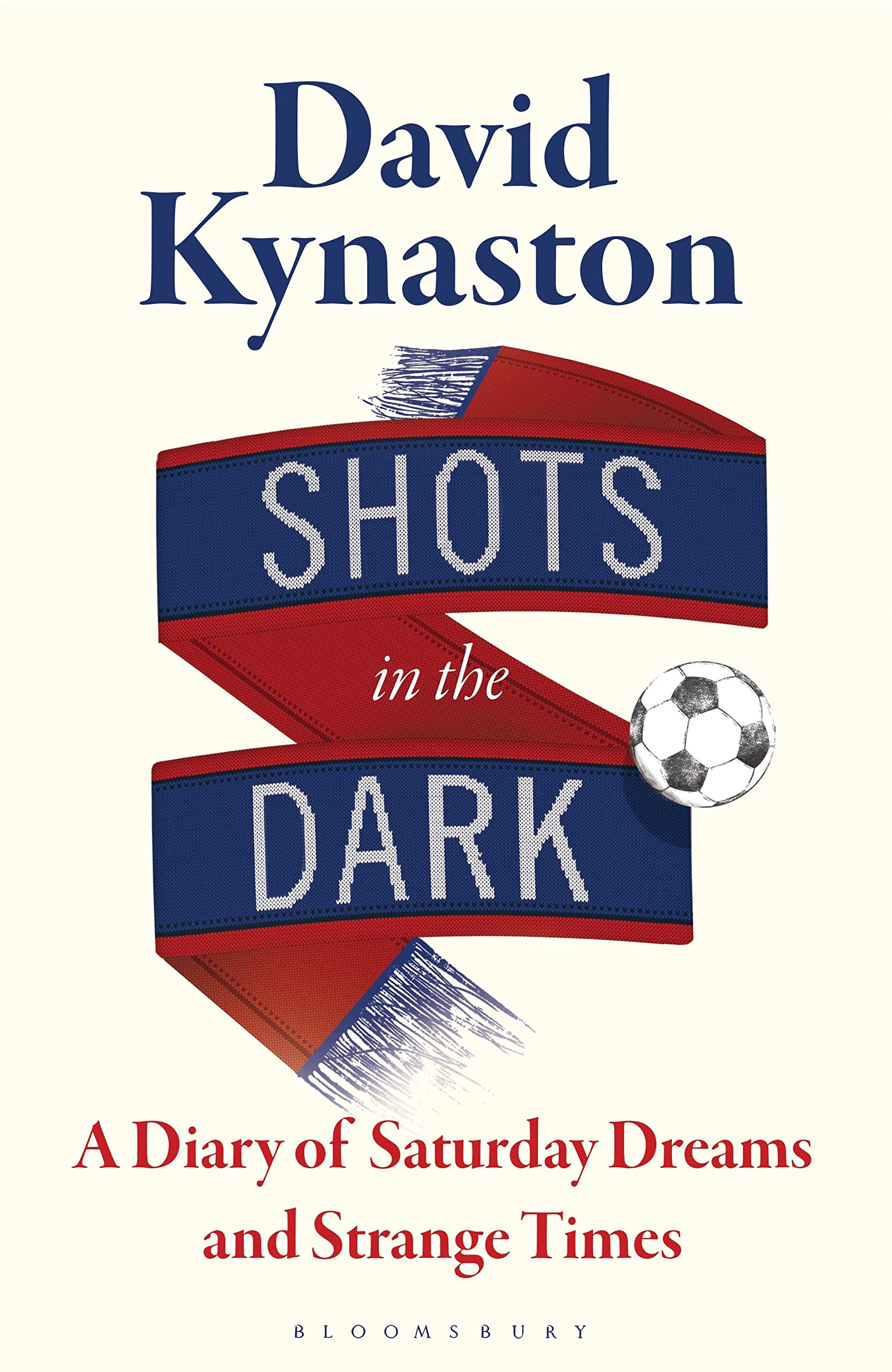 Shots In The Dark: A Diary Of Saturday Dreams And Strange Times