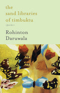 The Sand Libraries Of Timbuktu: Poems