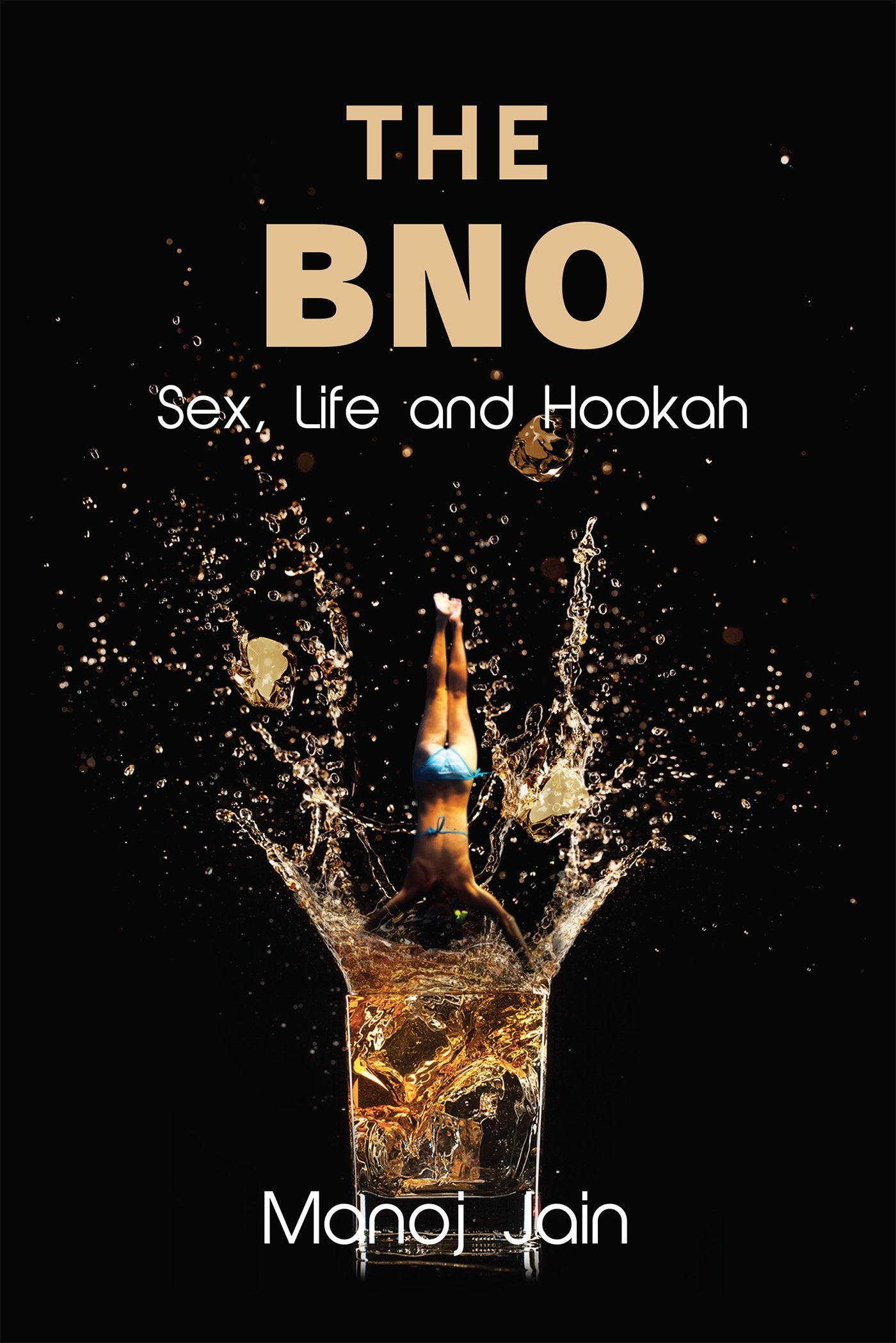 The BNO : Sex, Life and Hookah