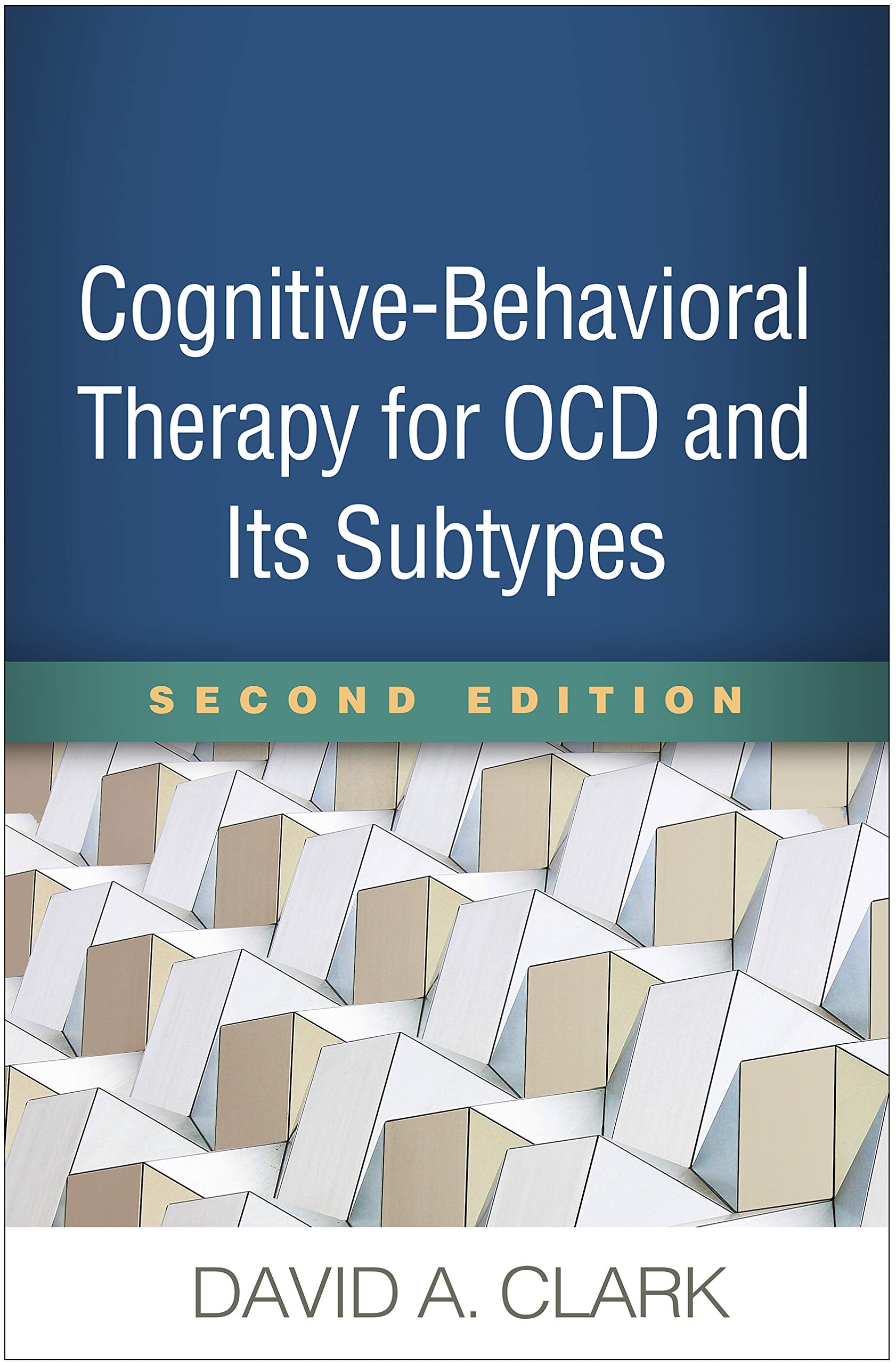 CognitiveBehavioral Therapy for OCD and Its Subtypes