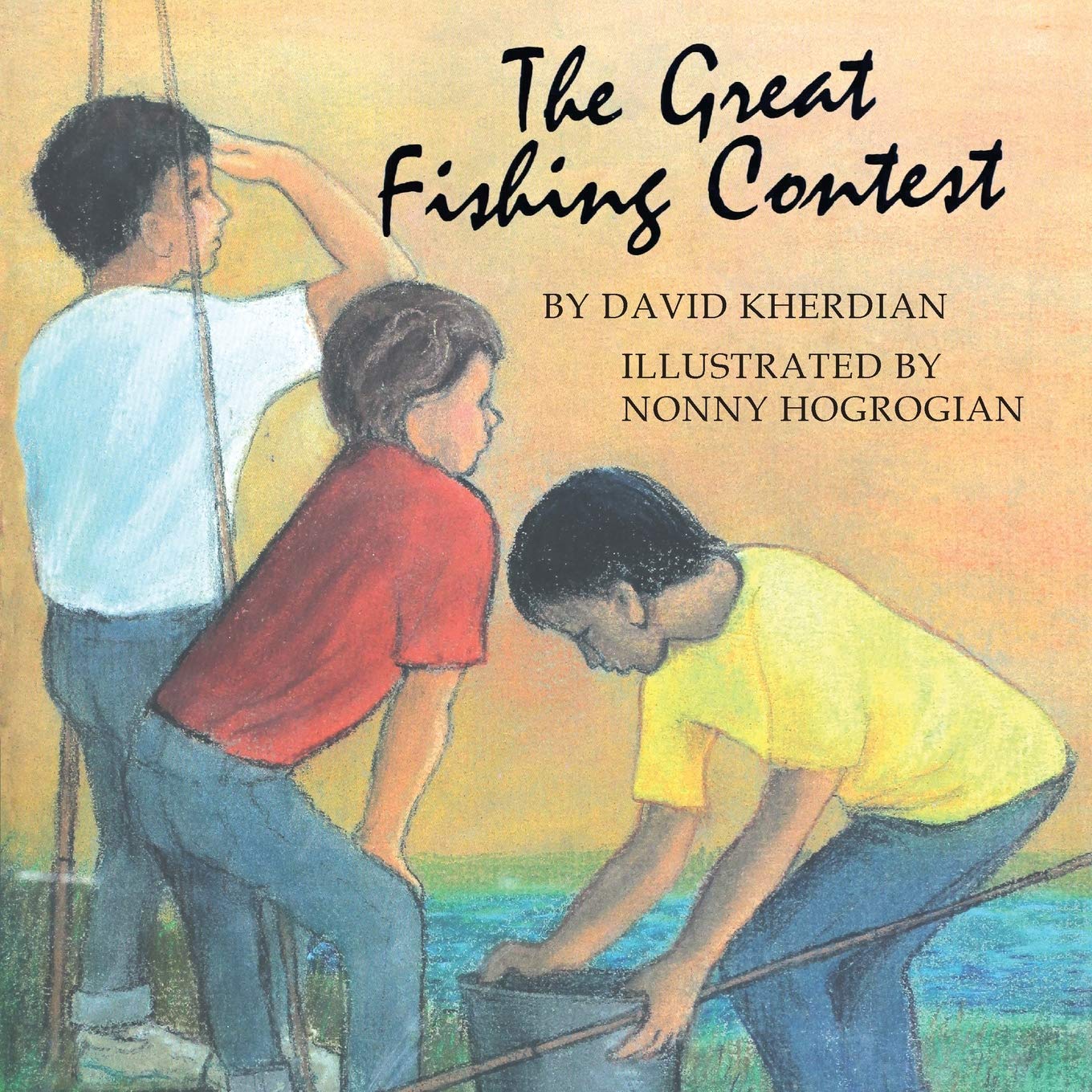 The Great Fishing Contest (Timeless stories from David and Nonny)