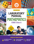 Arihant Laboratory Manual Mathematics for CBSE Class 6 Exam 202526 | As Per NEP 2020 | Based on Latest NCERT (Ganita Prakash) |