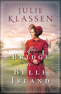 The Bridge to Belle Island: (An English Historical Regency Romance Mystery)