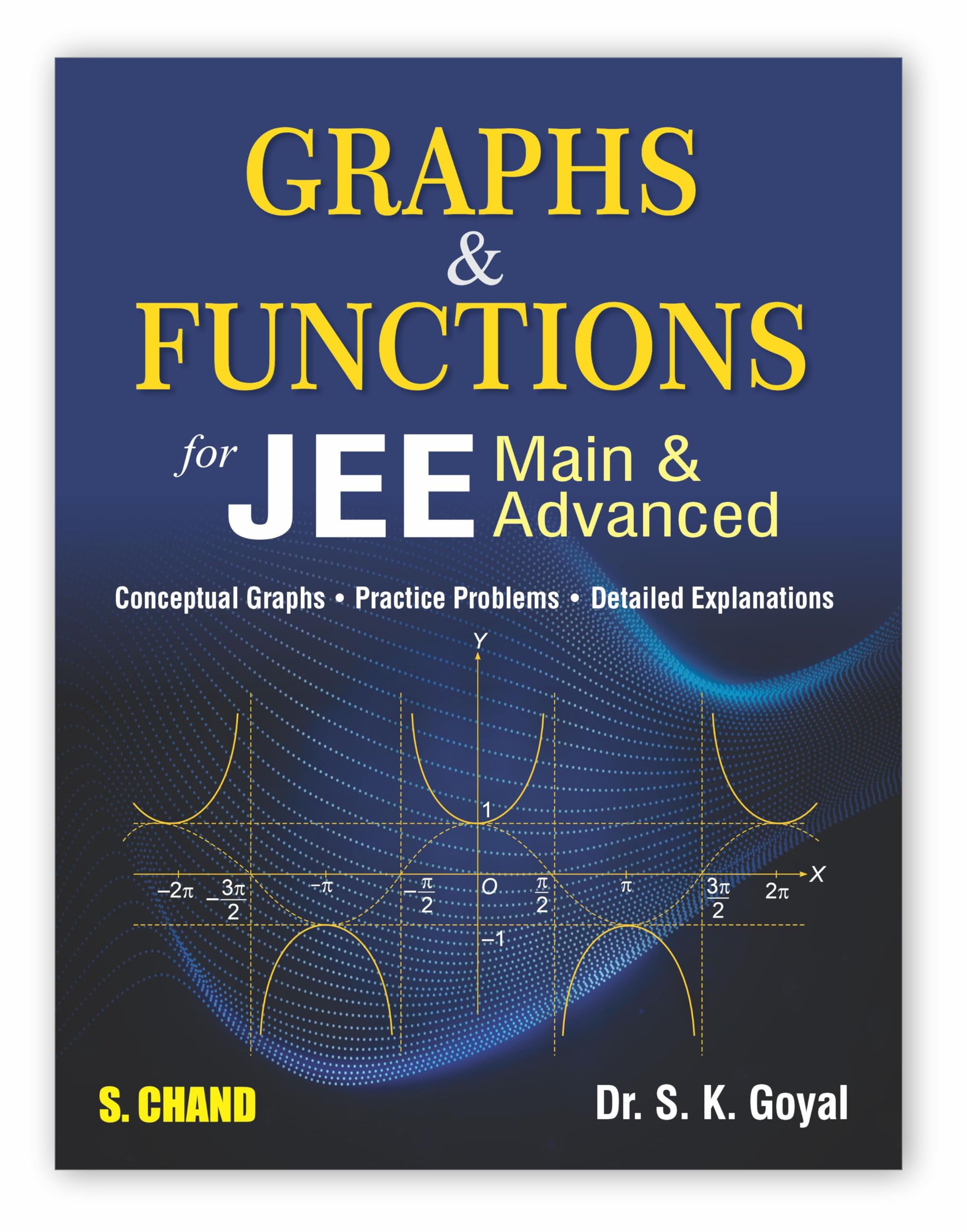 Graphs & Functions for JEE Main & Advanced (Mathematics) | Maths JEE Mains books for 2024  2025  S Chands Exam Book Latest E