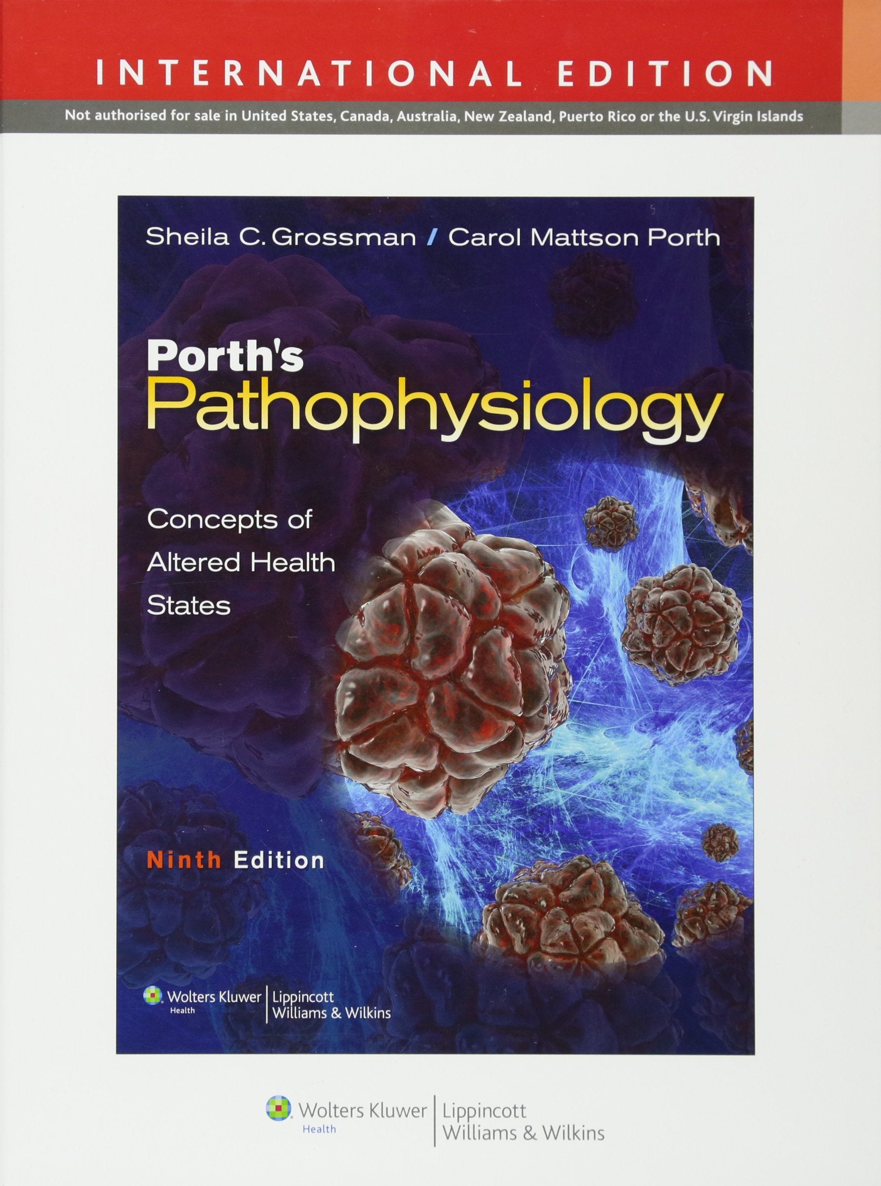 Porths Pathophysiology: Concepts of Altered Health States