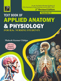 Textbook of Applied Anatomy & Physiology (With Free Practice Workbook) for B.Sc. Nursing Students Semester  I (As per the Newly