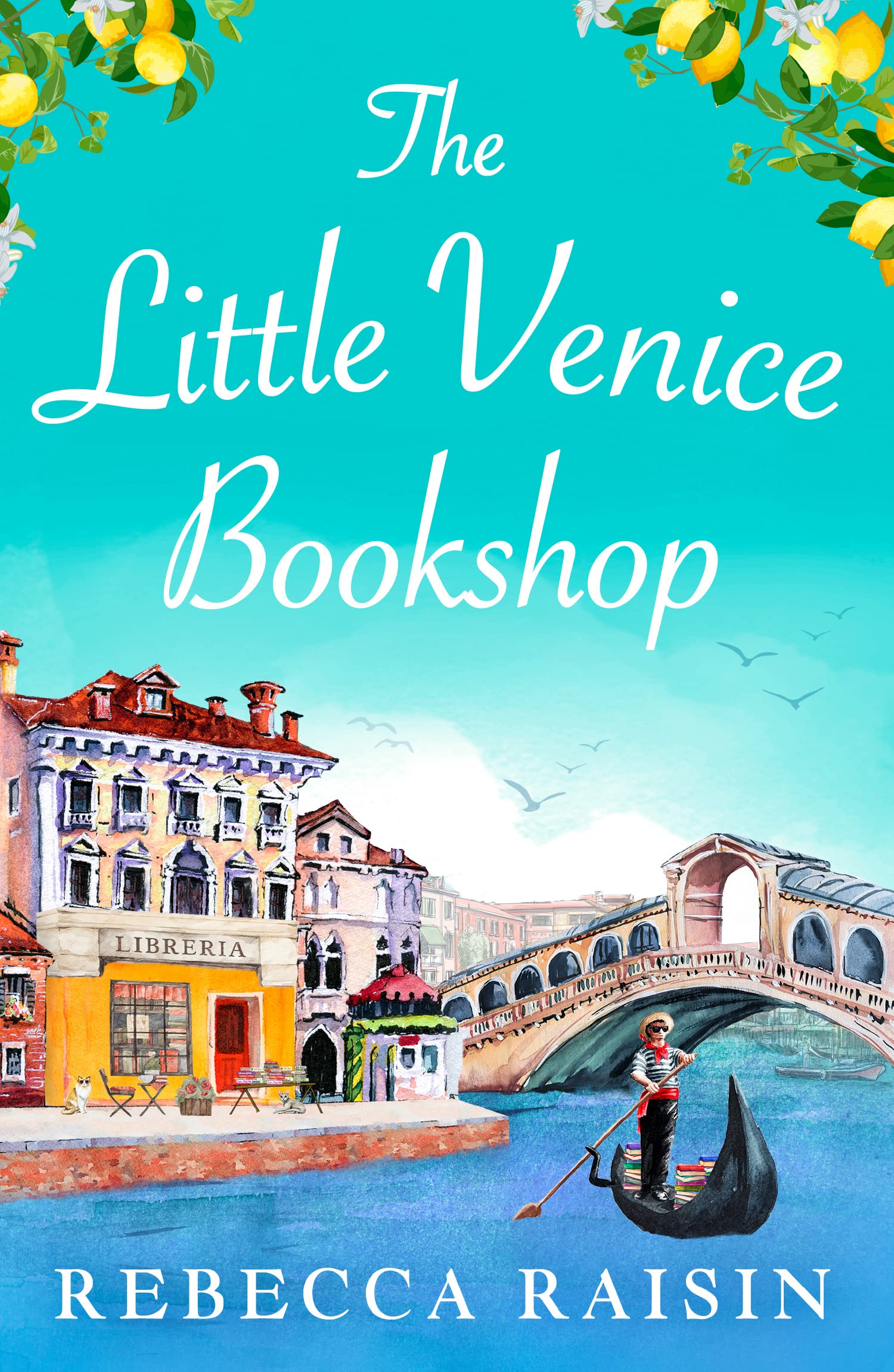 The Little Venice Bookshop: The perfect uplifting and heartwarming romantic comedy to escape with in 2024!