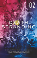 Death Stranding  Death Stranding: The Official Novelization  Volume 2