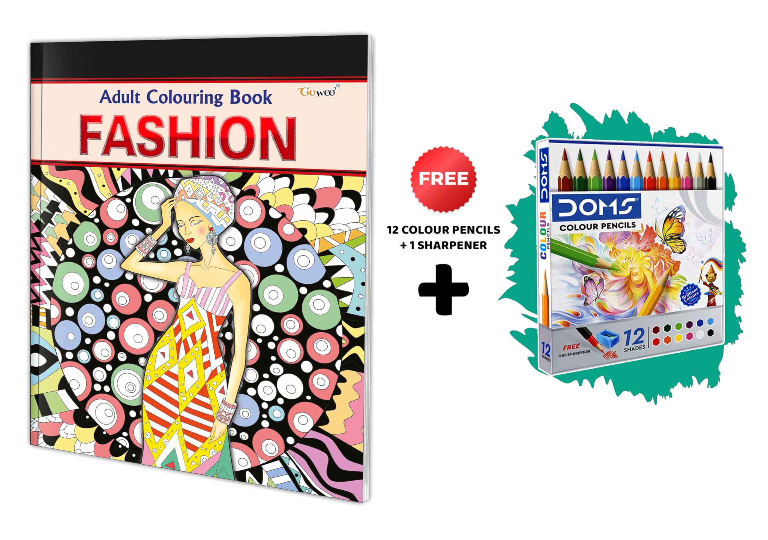 Fashion  Adult Colouring Book with 12 Colour Pencils + 1 Sharpner : Coloring book for peace and relaxation, Adult and Child Col