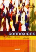Connexions: Livre de leleve Niveau 2: Methode De Francais (French Edition)