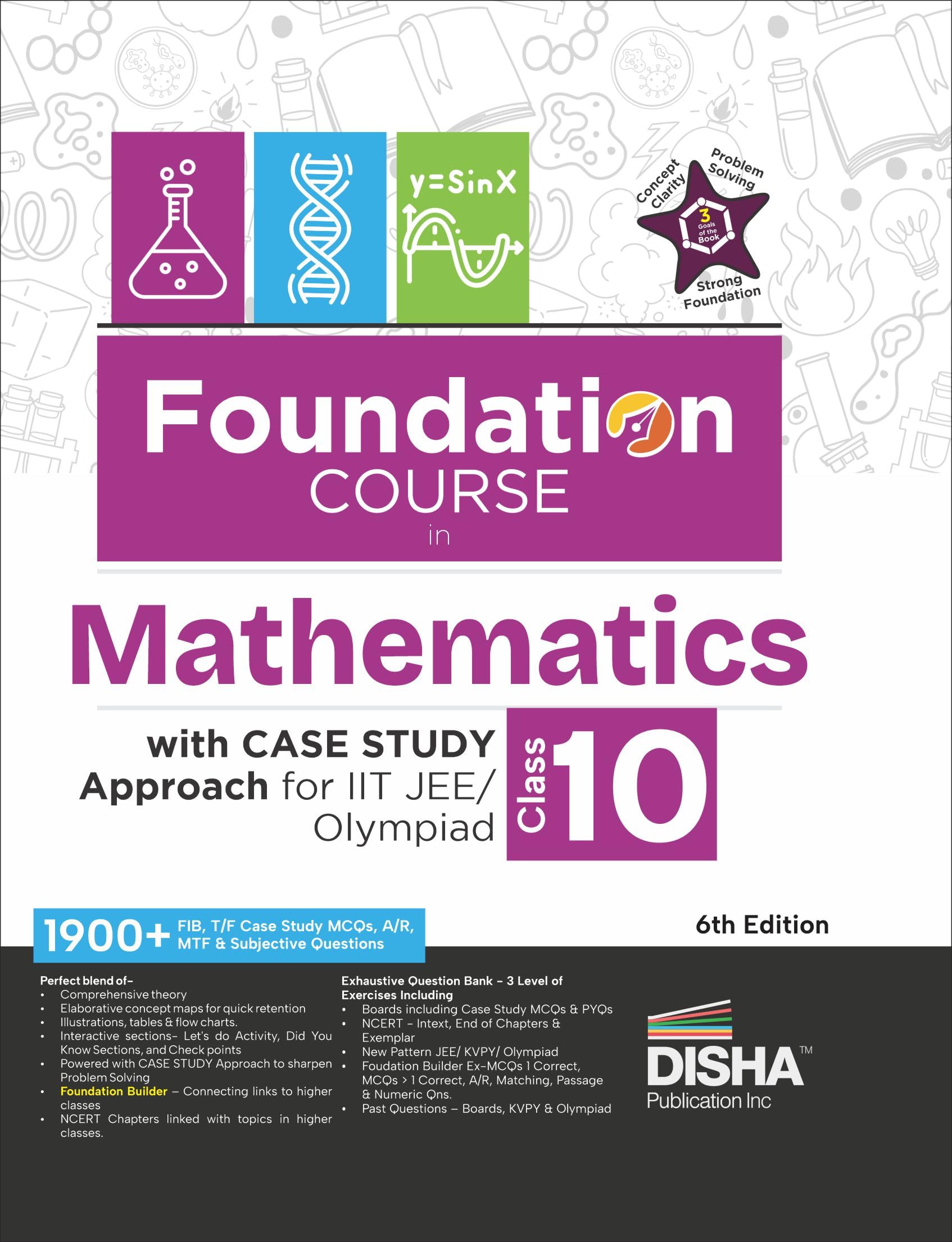 Disha Foundation Course In Mathematics Class 10 With Case Study Approach For Iit Jee/ Olympiad  6Th Edition