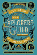 The Explorers Guild: Volume One: A Passage to Shambhala