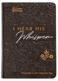 I Hear His Whisper: Encounter Gods Heart for You, 365 Daily Devotions (The Passion Translation) (Imitation Leather)  Daily Mes