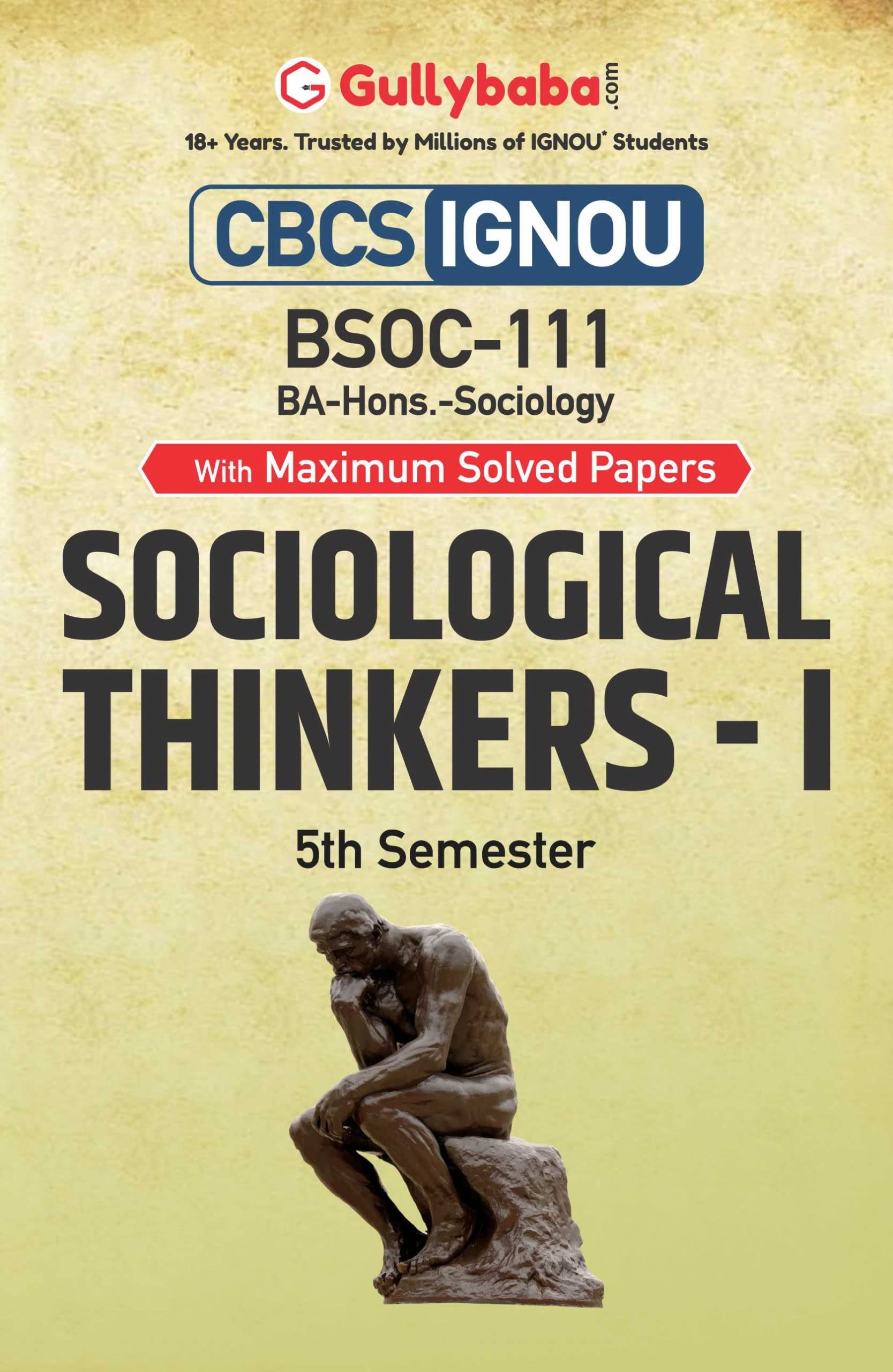 Gullybaba IGNOU CBCS BA (Honours) 5th Sem BSOC111 Sociological ThinkersI in English
