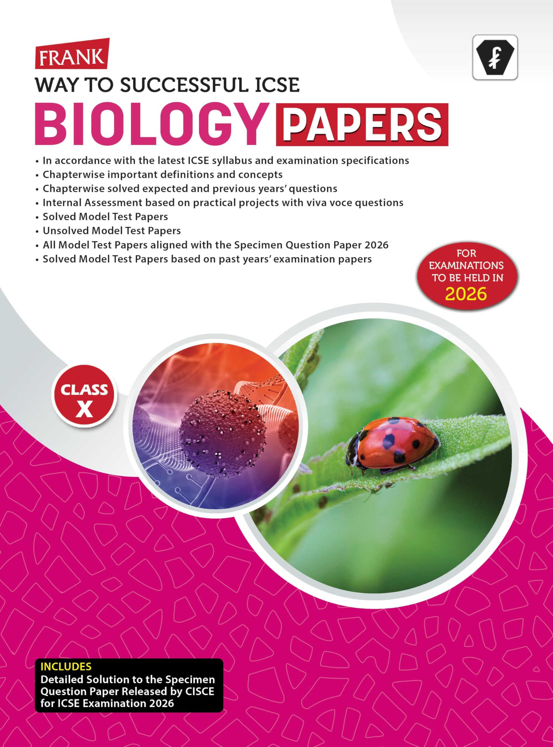 Frank Icse Biology Sample Papers Class 10 | 202526 Edition | Solved & Unsolved Mtp, Common Errors To Avoid, Internal Assessment