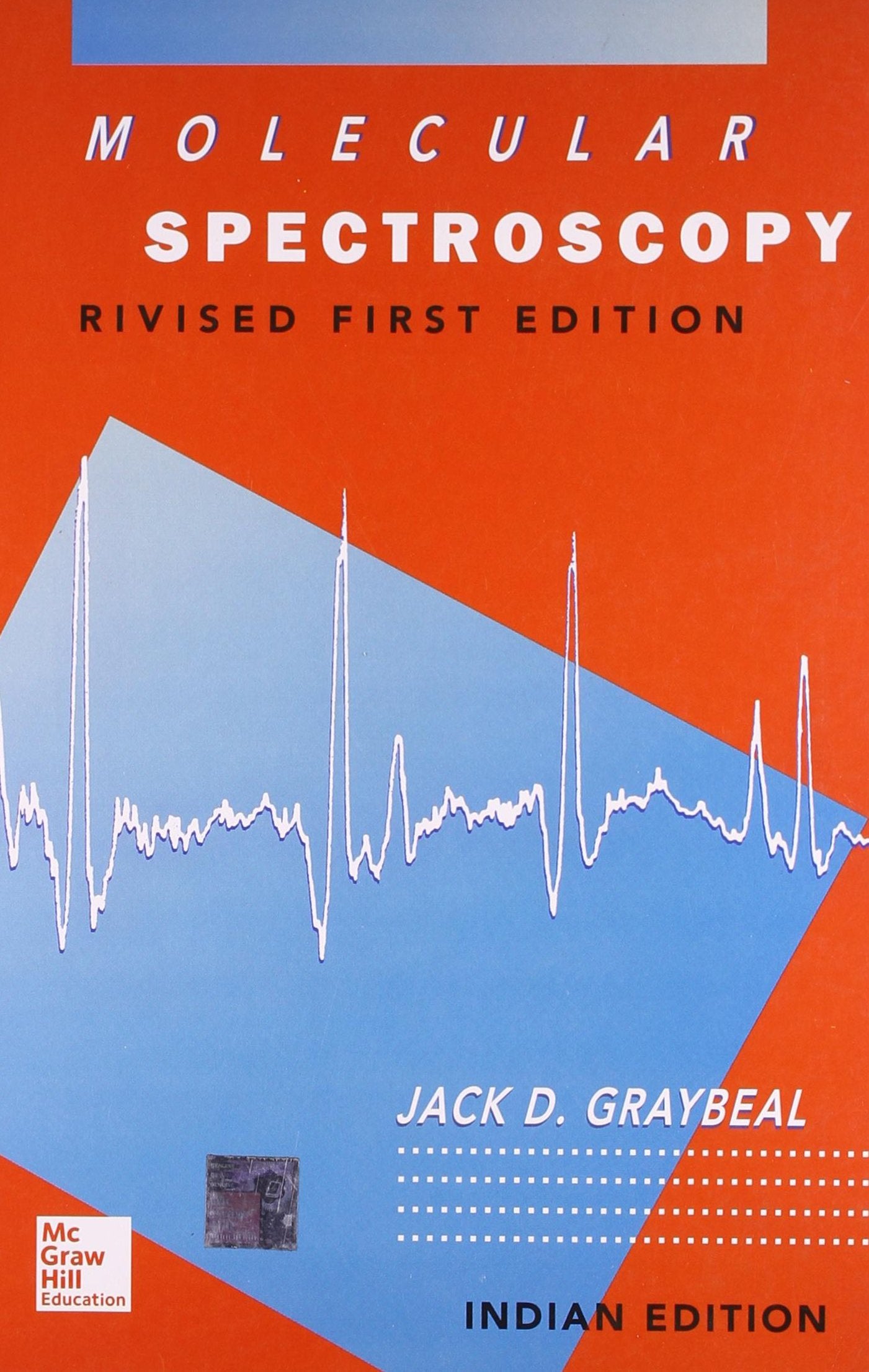 MOLECULAR SPECTROS. IST REV.ED 1 EDITION