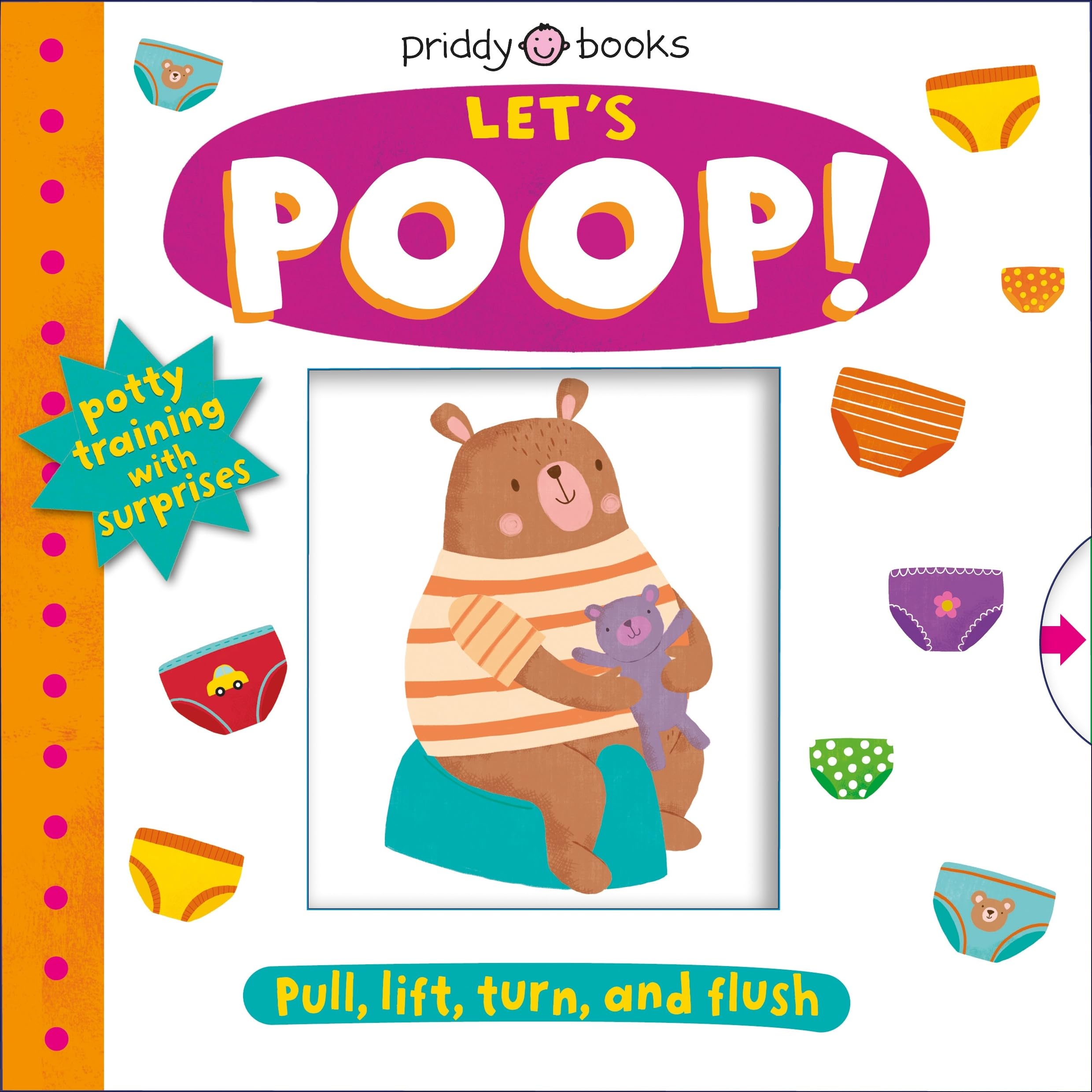 My Little World: Lets Poop!: A TurntheWheel Book for Potty Training (My Little World, 1)